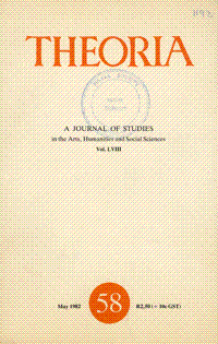 
Theoria: a journal of studies in the Arts, Humanities and Social Sciences No.58 1982

