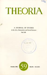 
Theoria: a journal of studies in the Arts, Humanities and Social Sciences No.59 1982
