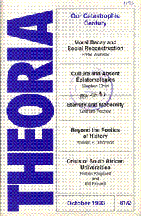 
Theoria: a journal of studies in the Arts, Humanities and Social Sciences No.81/82 1993
