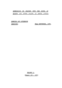 
Commission of Inquiry into the riots at Soweto and other places in South Africa held on 22 September 1976, Volume 11
