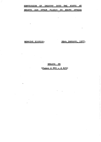 
Commission of Inquiry into the riots at Soweto and other places in South Africa held on 28 January 1977, Volume 95
