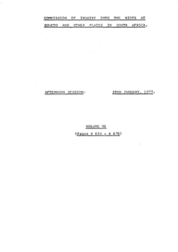 
Commission of Inquiry into the riots at Soweto and other places in South Africa held on 28 January 1977, Volume 96
