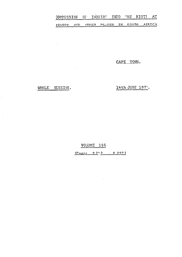 Commission of Inquiry into the riots at Soweto and other places in South Africa held on 14 June 1977, Volume 165
