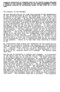 Verbatim transcript of comments made by Mr Carlos Aldana Escalante, a member of the Central Committee of the Cuban Government, during a plenary session of the SA/Angolan talks in New York on 11 July 1988
