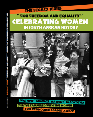 The Legacy Series - Celebrating Women in South African History (Department of Education booklet)