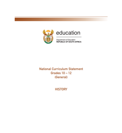 CAPS: National Curriculum Statement Grades (2003) 10-12 History