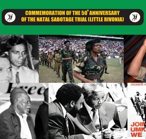 Commemoration of the 50th Annivesary of the Natal Sabotage Trial (Little Rivonia) 