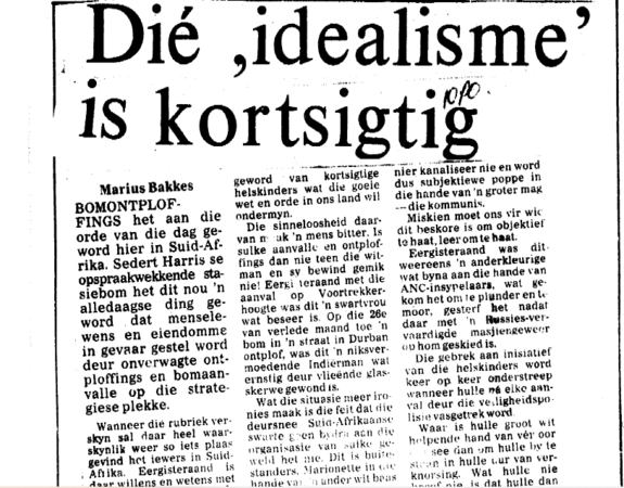 Dié 'idealisme' is kortsigtig, by Marius Bakkes, Oggendblad, 14 August 1981
