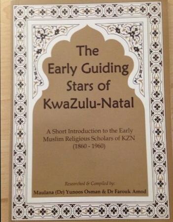 Scholars and Ulama of KwaZulu Natal by Dr Yunus Osman