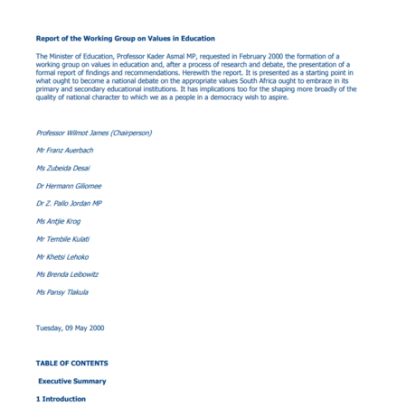 Report of the Working Group on Values in Education, as requested by the Minister of Education, Professor Kader Asmal