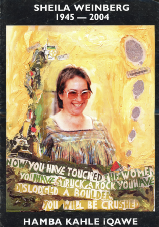 Sheila Wienberg 1945-2004 Hamba Kahle iQawe