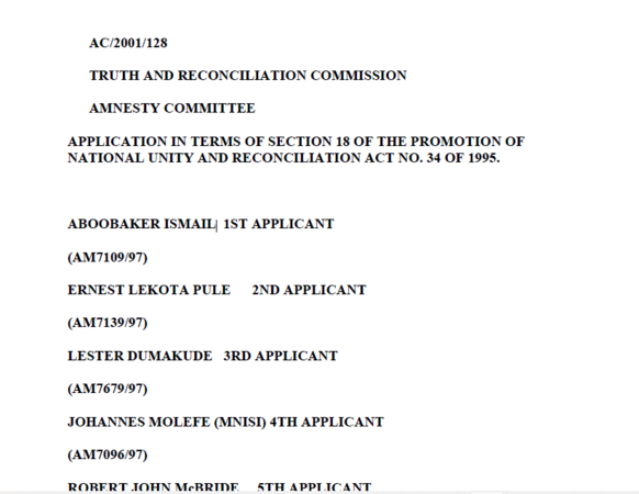 TRUTH AND RECONCILIATION COMMISSION AMNESTY COMMITTEE: Ismail, Pule, Dumakude, Molefe, McBride, Narkedian, Pierce, Andrews, Lecordier