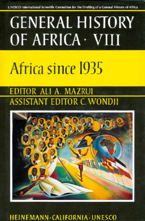 General History of Africa Volume VIII - Africa since 1935