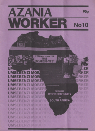 Azania Worker Issue Number 10 -July 1988