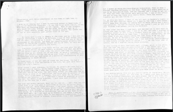 Conversation with Chris Ledechowski, Cape Town, October 1985