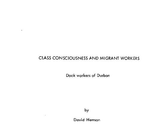 Class Consciousness and Migrant Workers by David Hemson (University of Warwick)
