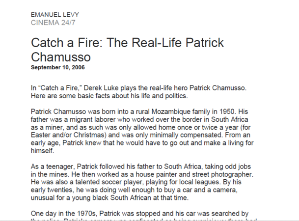 Catch a Fire: The Real-Life Patrick Chamusso, by Emanuel Levy, Cinema 24/7, 10 September 2006 