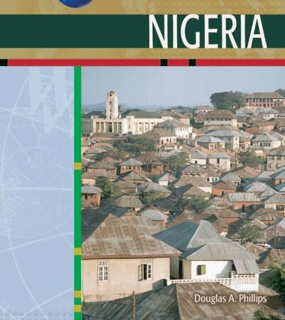 Modern World Nations: Nigeria by Douglas A. Phillips