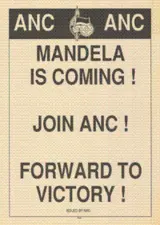 
ANC :  ANC : Mandela is coming ! : Join ANC!  : Forward to victory
