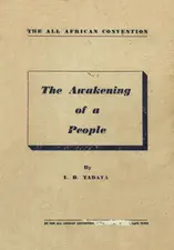 The All-African Convention: The Awakening of The People by I.B. Tabata 