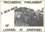 The Tricameral Parliament