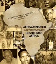 African History and the Struggle to Decolonise Africa, (Evening Post), 1980