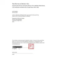 The Doctor of District Six: Exploring the Private and Family History of Dr. Abdullah Abdurahman, City Councillor for District Six of Cape Town (1904-1940) by Eve Wong