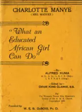 What an Educated African Girl Can Do - Alfred Xuma