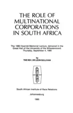 The Role of multinational corporations in South Africa by The REV Dr Leon Sullivan