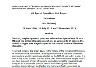 Interviews with Mac Maharaj, 21 June 2016, 11 July 2016 and 3 November 2019