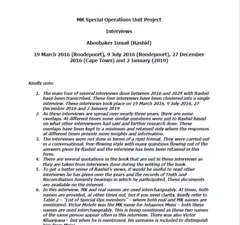 MK Special Operations Unit Project Interviews, Aboobaker Ismail (Rashid), 19 March 2016 (Roodepoort), 9 July 2016 (Roodepoort), 27 December 2016 (Cape Town) and 2 January 2019