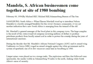 Mandela, S. African businessmen come together at site of 1980 bombing, by Michael Hill, 6 February 1994