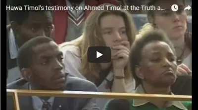 Hawa Timol's testimony on Ahmed Timol at the Truth and Reconciliation Commission (TRC)