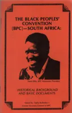 The Black People’s Convention (BPC) holds its first National Congress