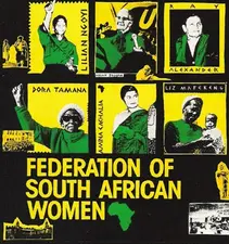 The Federation of South African Women (FEDSAW) is founded