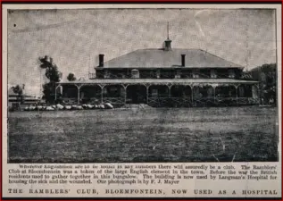 The Langman Hospital, Part of the 'The Ramblers Club' in Bloemfontein