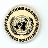 "SANCTIONS AGAINST APARTHEID SOUTH AFRICA" United Nations button